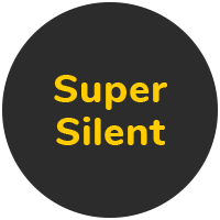 super silent